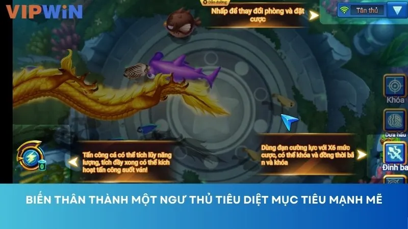 Biến thân thành một ngư thủ tiêu diệt mục tiêu mạnh mẽ