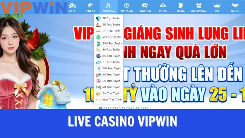 Live casino VIPWIN là sảnh cược rất được yêu thích hiện nay